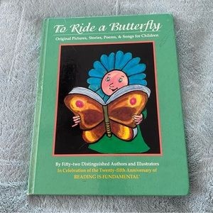 To Ride a Butterfly